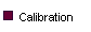 Calibration